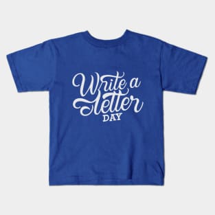 Letter Writing Day – December Kids T-Shirt